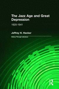 bokomslag The Jazz Age and Great Depression