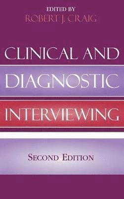 Clinical and Diagnostic Interviewing 1
