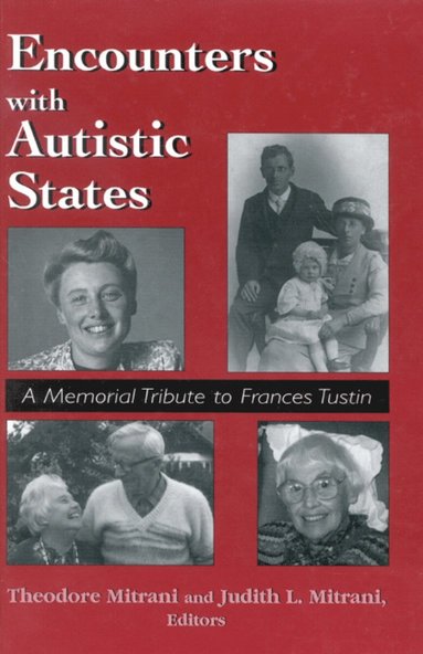 bokomslag Encounters with Autistic States