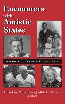 Encounters with Autistic States 1