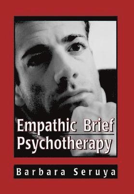 bokomslag Empathic Brief Psychotherapy