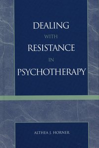 bokomslag Dealing with Resistance in Psychotherapy