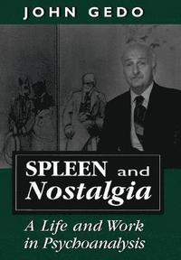 bokomslag Spleen and Nostalgia