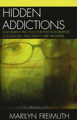 Hidden Addictions 1