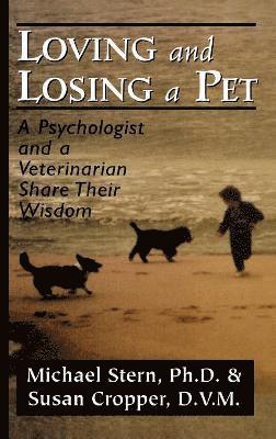 Loving and Losing a Pet 1