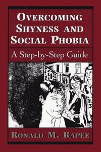 bokomslag Overcoming Shyness and Social Phobia