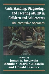 bokomslag Understanding, Diagnosing, and Treating ADHD in Children and Adolescents