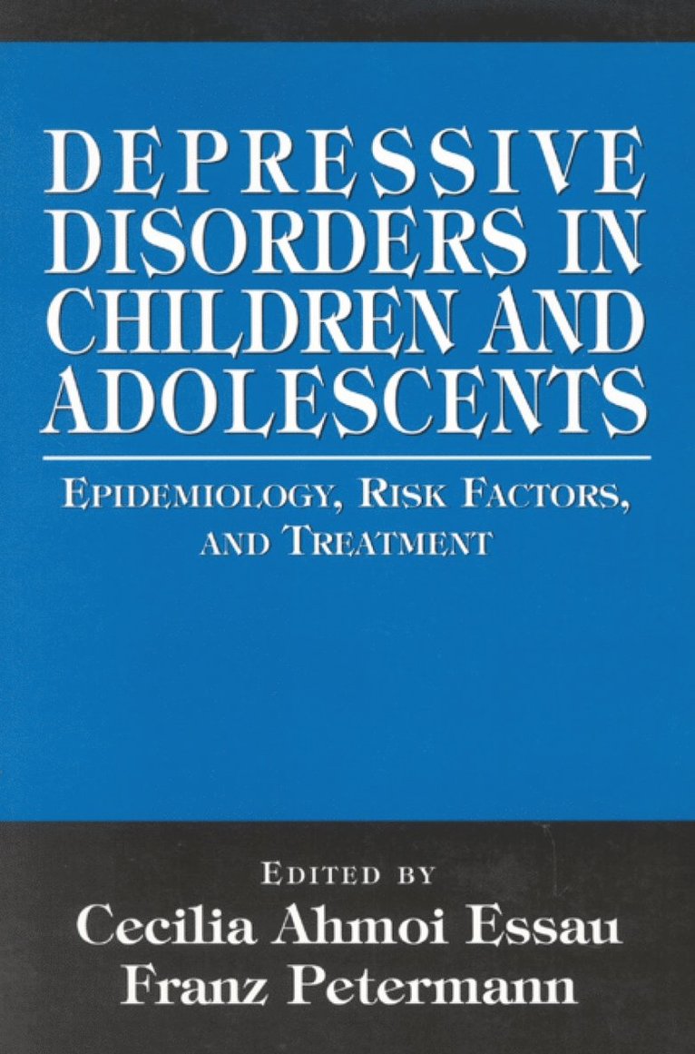 Depressive Disorders in Children and Adolescents 1