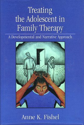Treating the Adolescent in Family Therapy 1