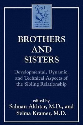 Salman Akhtar, Selma Kramer - Brothers and Sisters, Häftad