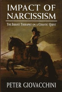 bokomslag The Impact of Narcissism