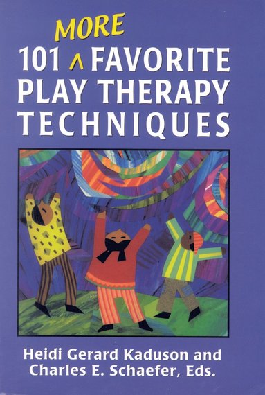 bokomslag 101 More Favorite Play Therapy Techniques