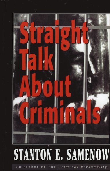 bokomslag Straight Talk about Criminals