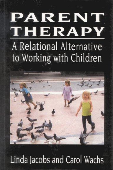 bokomslag Parent Therapy