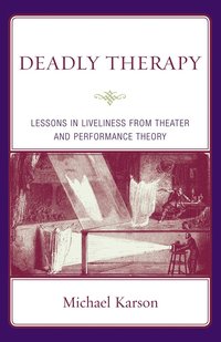 bokomslag Deadly Therapy