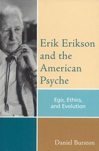 bokomslag Erik Erikson and the American Psyche