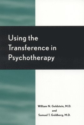 bokomslag Using the Transference in Psychotherapy