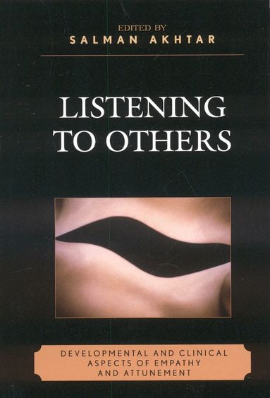 Salman Akhtar - Listening to Others, Inbunden