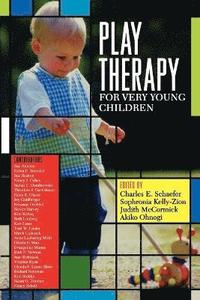 bokomslag Play Therapy for Very Young Children