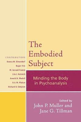 John P. Muller, Jane G. Tillman - Embodied Subject, Häftad