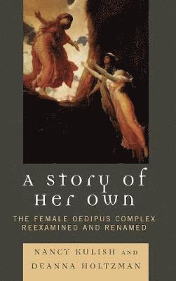 Nancy Kulish, Deanna Holtzman - Story of Her Own, Inbunden