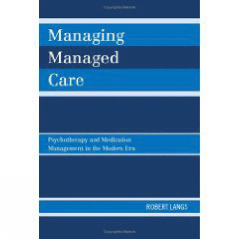 Managing Managed Care