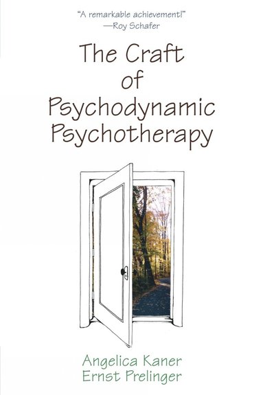 bokomslag Craft of Psychodynamic Psychotherapy