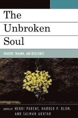 The Unbroken Soul 1