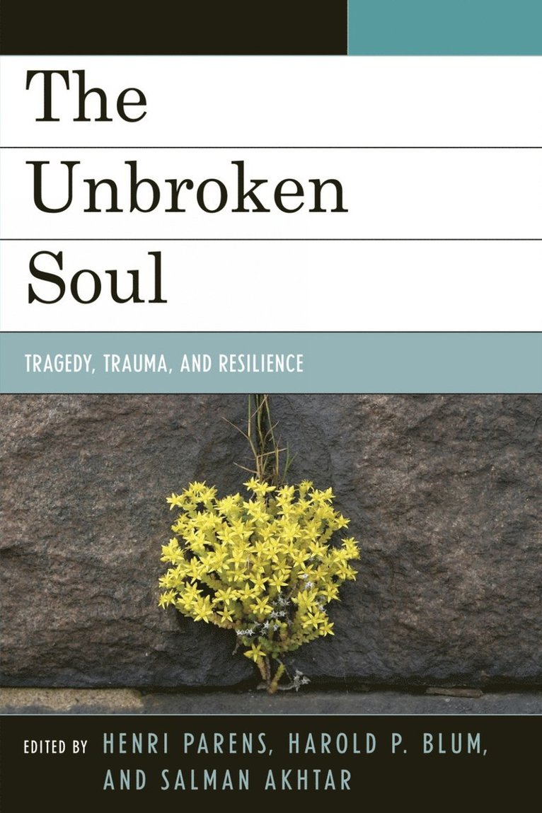 The Unbroken Soul 1