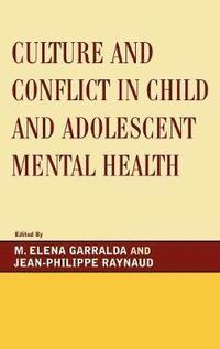 bokomslag Culture and Conflict in Child and Adolescent Mental Health