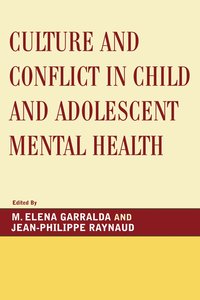 bokomslag Culture and Conflict in Child and Adolescent Mental Health