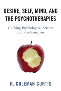 bokomslag Desire, Self, Mind, and the Psychotherapies