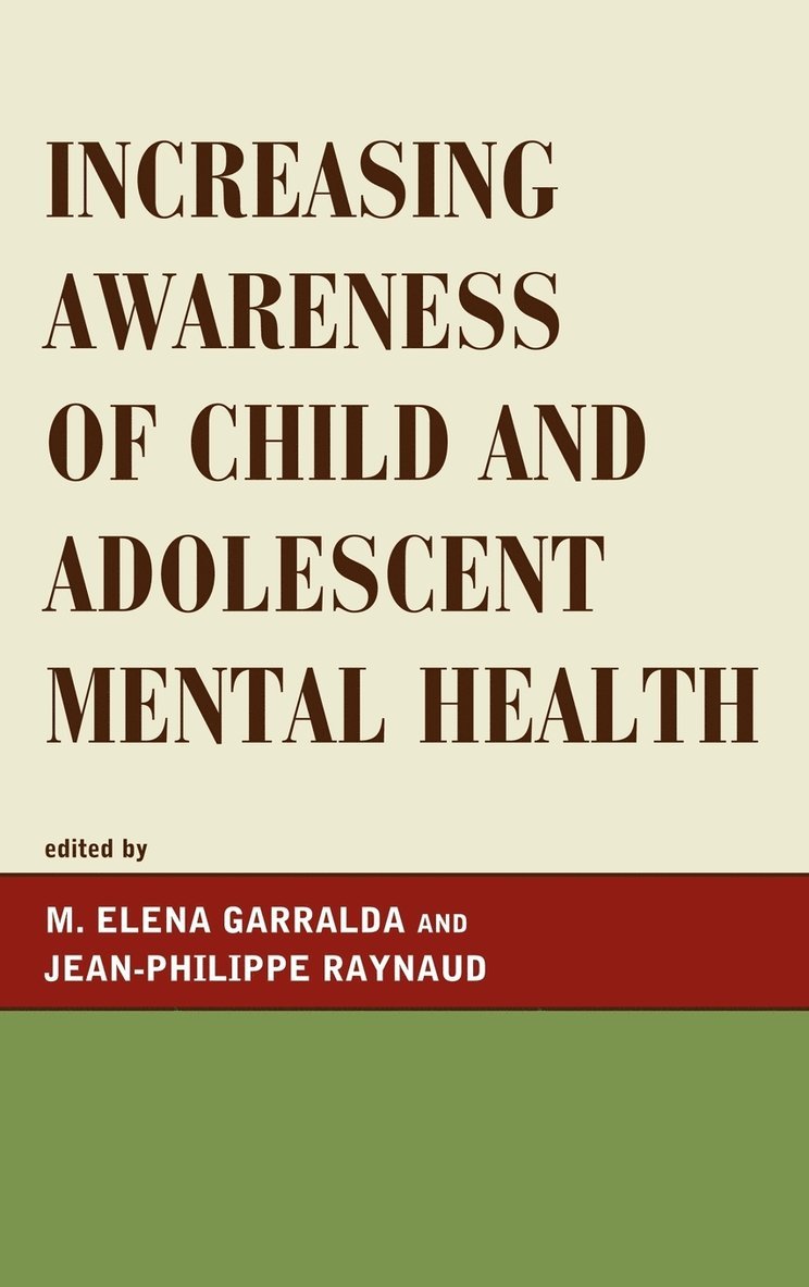 Increasing Awareness of Child and Adolescent Mental Health 1
