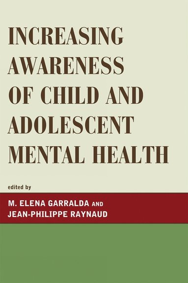 bokomslag Increasing Awareness of Child and Adolescent Mental Health