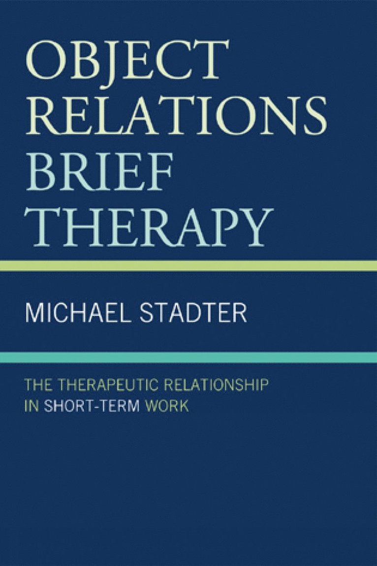 Object Relations Brief Therapy 1