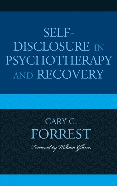 bokomslag Self-Disclosure in Psychotherapy and Recovery