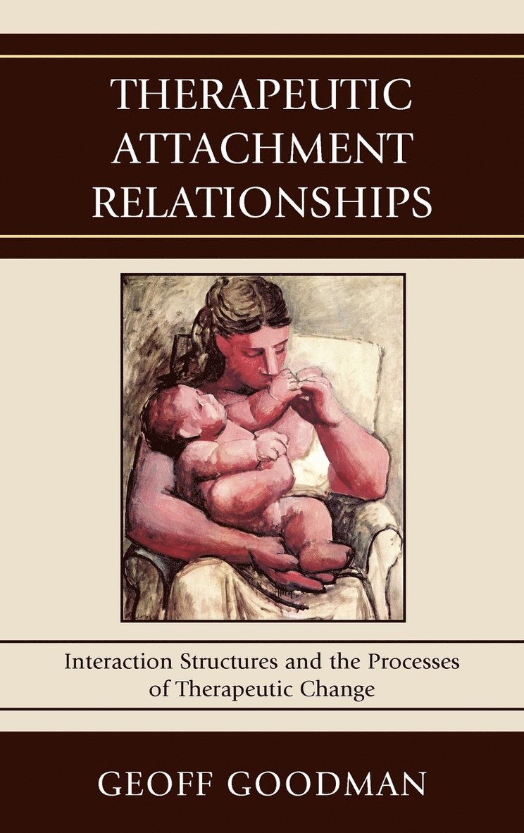 Therapeutic Attachment Relationships 1