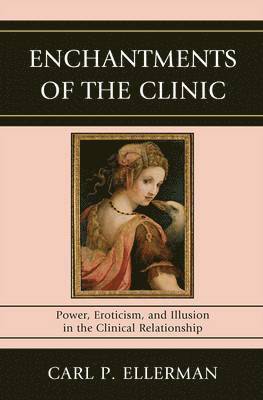 Enchantments of the Clinic 1