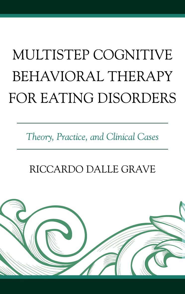 Multistep Cognitive Behavioral Therapy for Eating Disorders