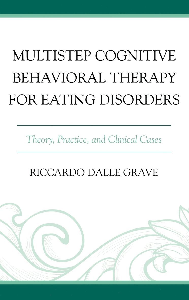 Multistep Cognitive Behavioral Therapy for Eating Disorders 1