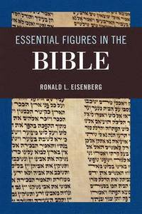 bokomslag Essential Figures in the Bible