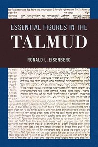 bokomslag Essential Figures in the Talmud