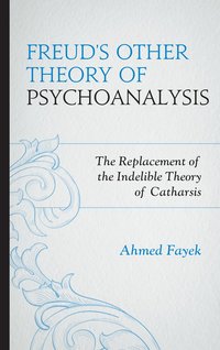 bokomslag Freud's Other Theory of Psychoanalysis