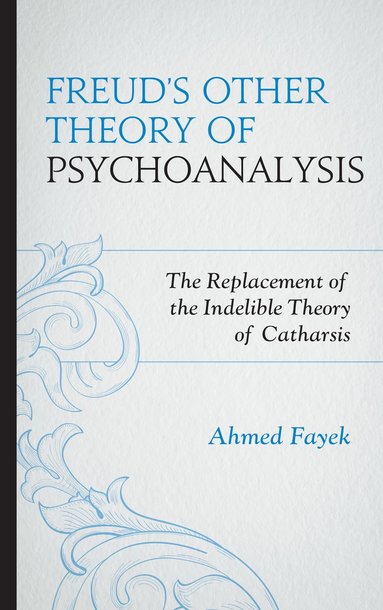 bokomslag Freud's Other Theory of Psychoanalysis