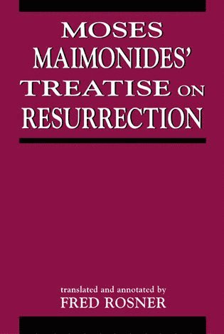 bokomslag Moses Maimonides' Treatise On Resurrection