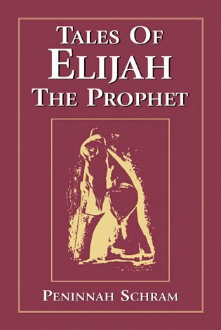 Tales of Elijah the Prophet 1