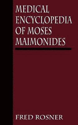 Medical Encyclopedia of Moses Maimonides 1