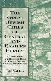 bokomslag Great Jewish Cities of Central and Eastern Europe