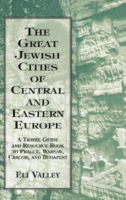 Great Jewish Cities of Central and Eastern Europe 1