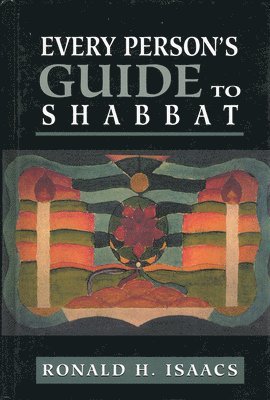 bokomslag Every Person's Guide to Shabbat